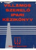 Baumann Pál (főszerk.) - Villamos szerelőipari kézikönyv