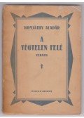 Komjáthy Aladár - A végtelen felé (dedikált)