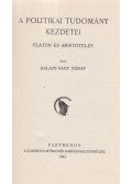 Halasy-Nagy József - A politikai tudomány kezdetei (dedikált)