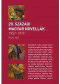 Szilágyi Zsófia (szerk.) - 20. SZÁZADI MAGYAR NOVELLÁK 1957-1979