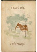 Szabó Pál - Tatárvágás (dedikált)