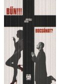 Juhász Bence - Bűn!!! Bocsánat?