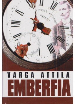 Varga Attila - Emberfia Varga Attila - Emberfia, null 0 antikvár könyv