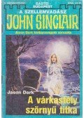 Dark, Jason - A várkastély szörnyű titka