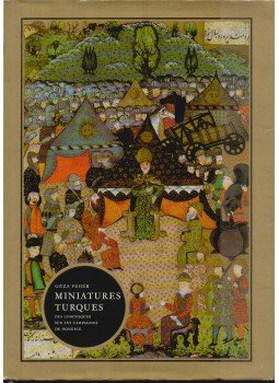 Fehér Géza - Miniatures Turques Fehér Géza - Miniatures Turques, 1978 antikvár könyv