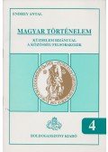 Endrey Antal - Magyar történelem 4.