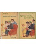 Gárdonyi Géza - Mindentudó Gergely bácsi I-II.