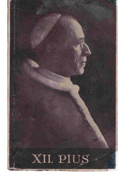 Früchtl Ede - XII. Pius Pápa, Budapest 1939 antikvár könyv