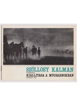 Szöllősy Kálmán - Szöllősy Kálmán kiállítási katalógus (dedikált) + 2 fotó, Budapest 1969 antikvár könyv