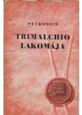 Petronius - Trimalchio lakomája (dedikált)