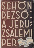 Schön Dezső - A jeruzsálemi per