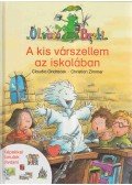Claudia Ondracek ,Christian Zimmer - A kis várszellem az iskolában