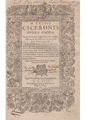 Marcus Tullius Cicero - Opera omnia. Praeter hactenus vulgatam Dion. Lambini editionem, acc. D. Gothofredi notae.