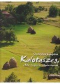 Fucskár Ágnes,Fucskár József Attila - Székelyföld kapujában - Kalotaszeg, a Bihar-hegység és a Gyalui-havasok