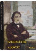 Jászai Ilona - Szeressétek a jövőt