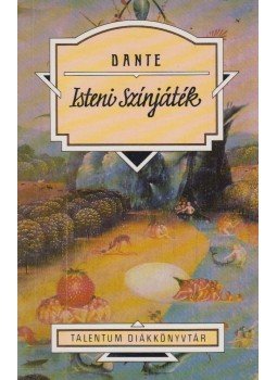 Dante Alighieri - Isteni színjáték Dante Alighieri - Isteni színjáték, Budapest 0 antikvár könyv