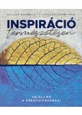 Kollár Borbála, Kollár Franciska - Inspiráció természetesen