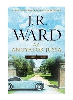 J. R. Ward - Az angyalok jussa, Szeged 2017 antikvár könyv