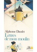 Daudet, Alphonse - Lettres de mon moulin