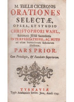 Marcus Tullius Cicero - Orationes selectae, Nagyszombat 1743 antikvár könyv