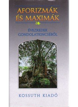 Miklós István - Aforizmák és maximák Miklós István - Aforizmák és maximák, Budapest 2008 antikvár könyv