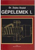 Dr. Zsáry Árpád - Gépelemek I.