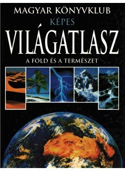 - Képes világatlasz - Képes világatlasz, 2001 antikvár könyv