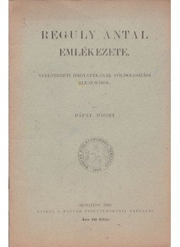 Pápay József - Reguly Antal emlékezete, Budapest 1905 antikvár könyv