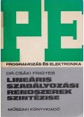 Csáki Frigyes dr. - Lineáris szabályozási rendszerek szintézise