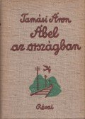 Tamási Áron - Ábel az országban