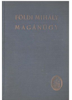 Földi Mihály - Magánügy Földi Mihály - Magánügy, 0 antikvár könyv