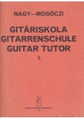 Nagy Erzsébet,Mosóczi Miklós - Gitáriskola I.