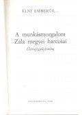 Jakabfi Rudolf,Petrák Katalin,Szerényi Imre - Élni emberül... - A munkásmozgalom Zala megyei harcosai