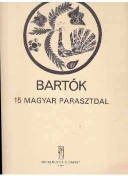Bartók Béla - 15 magyar parasztdal, Budapest 1983 antikvár könyv