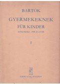 Bartók Béla - Bartók Béla gyermekeknek I.