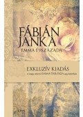 Fábián Janka - Emma évszázada
