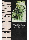 Hemingway, Ernest - The Old Man and the Sea