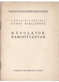 Hoffmann Edith,Dr. Domán Andrea - Másolatok, hamisítványok