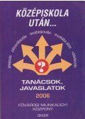 Práff Csaba,Holéczi Éva,Szabó Imre - Középiskola után...