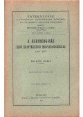 Fraknói Vilmos - A Habsburg-ház első érintkezései Magyarországgal