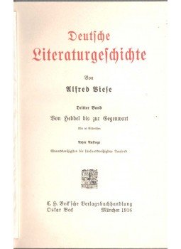 Alfred Biese - Deutsche Literaturgeschichte III., München 1916 antikvár könyv