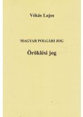 Vékás Lajos - Öröklési jog