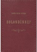 Ráth-Végh István - Bolondünnep