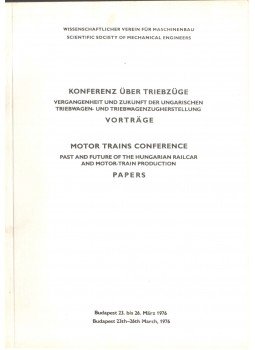  - Konferenz über Triebzüge / Motor Trains Conference,  1976 antikvár könyv