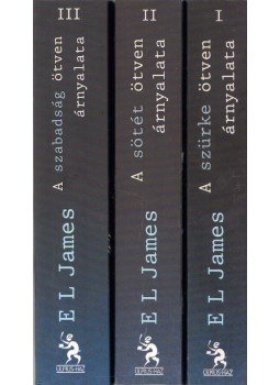 E. L. James - A szürke ötven árnyalata / A sötét ötven árnyalata / A szabadság ötven árnyalata, Budapest 2012 antikvár könyv