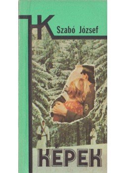 Szabó József - Képek (dedikált),  1985 antikvár könyv