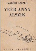 Szabédi László - Veér Anna alszik