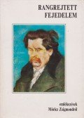 Czine Mihály - Rangrejtett fejedelem (dedikált)