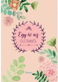 Lengyel Orsolya - Egy év az életemből (rózsaszín)
