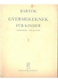 Bartók Béla - Gyermekeknek I.